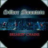 SILVER MOUNTAIN - Breaking' Chains [2000]